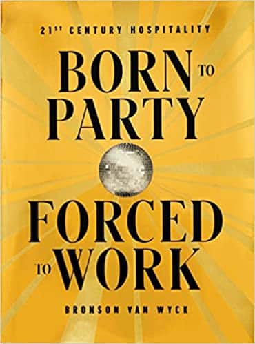 born to party forced to work book cover