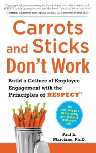 Carrots and Sticks Don't Work cover