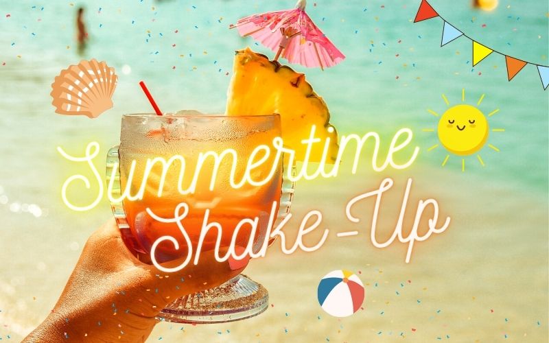 Summertime Shake-up banner