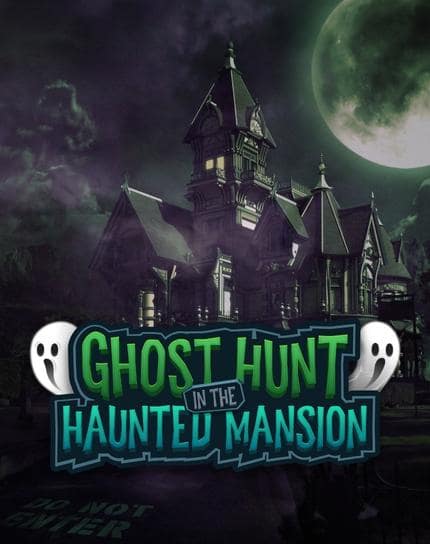 Ghost Hunt in the Haunted Mansion