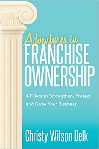 Adventures in Franchise Ownership Book