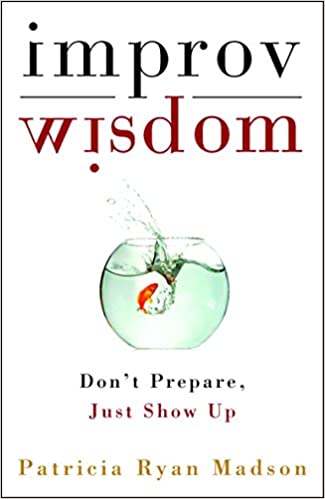 Improv wisdom book cover